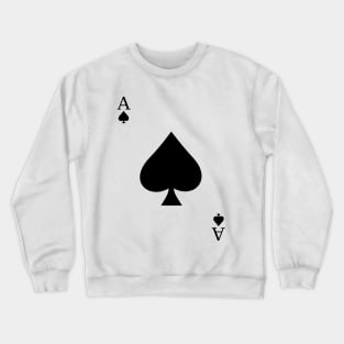 The Ace of Spades Crewneck Sweatshirt